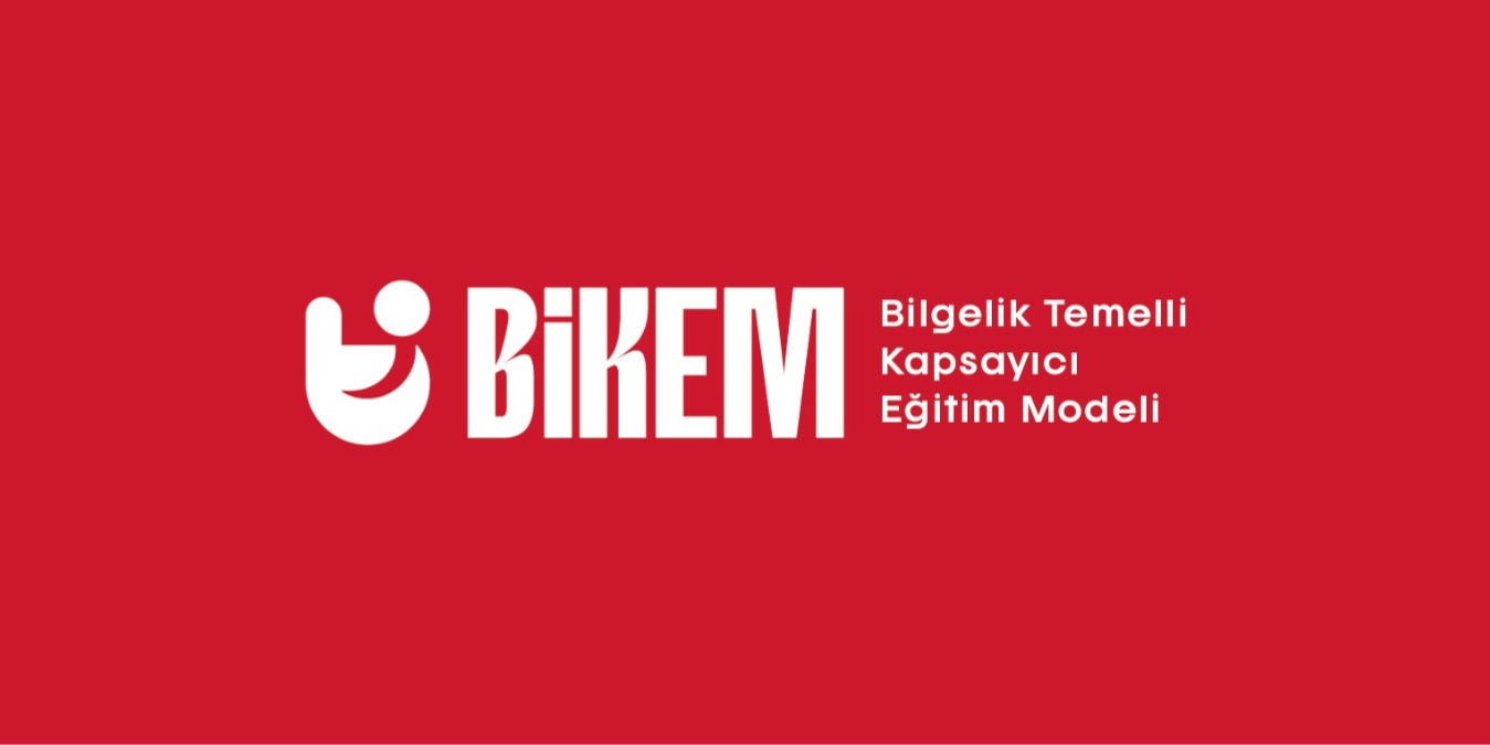 BiKEM - Bilgelik Temelli Kapsayıcı Eğitim Modeli